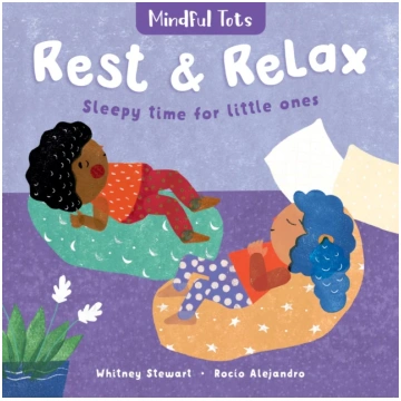 Mindful Tots: Rest & Relax Whitney Stewart