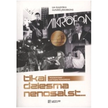 Lietots - Tikai dziesma nenosalst - Lia Guļevska, 