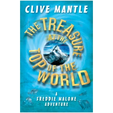 Treasure at the Top of the World Clive MANTLE