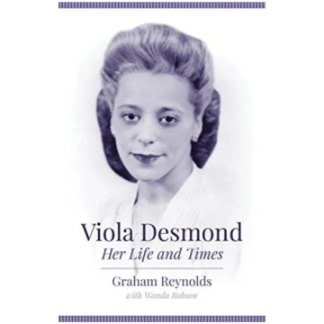 Viola Desmond Graham Reynolds