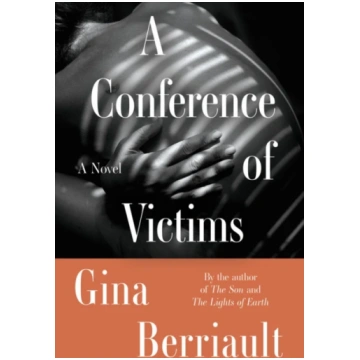 Conference of Victims Gina Berriault