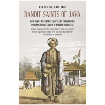 Bandit Saints of Java George Quinn