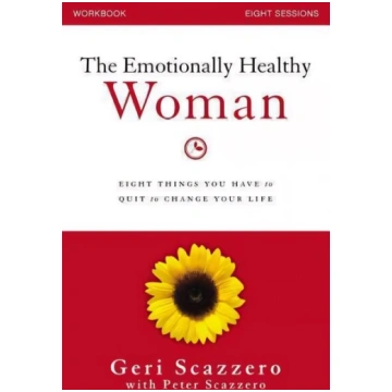 Emotionally Healthy Woman Workbook: Eight Things Y