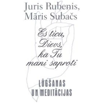 Lietots - Es ticu, Dievs, ka Tu mani saproti - Jur