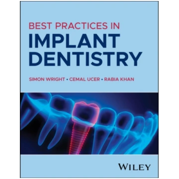Best Practices in Implant Dentistry Khan