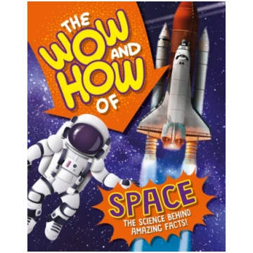 Wow and How of Space Amelia Marshall