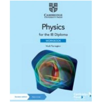 Physics for the IB Diploma Workbook with Digital A