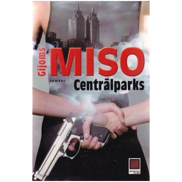 Lietots - Centrālparks - Gijoms Miso