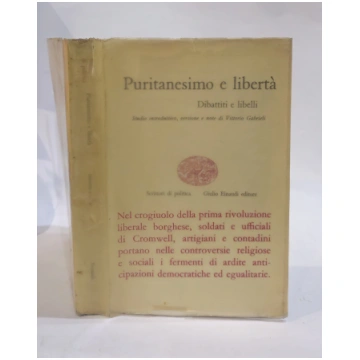 Puritanesimo e libertà. Dibattiti e libelli. Studi