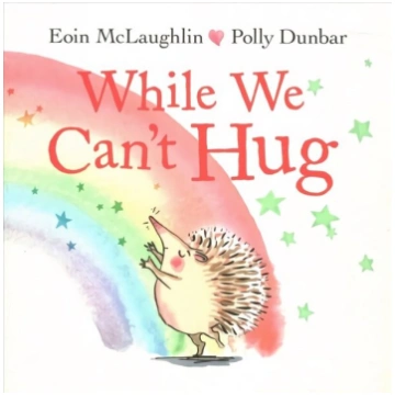 While We Can"t Hug Main