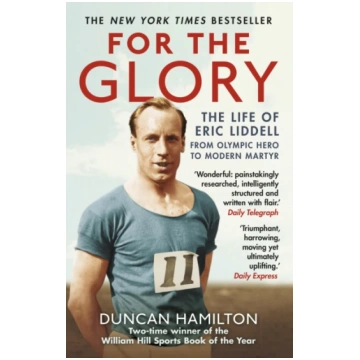 For the Glory Duncan Hamilton