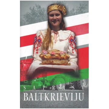 Lietots - Saprast Baltkrieviju - nav