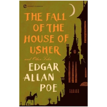 Fall Of The House Of Usher And Other Tales
