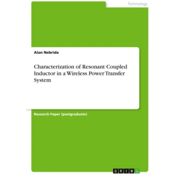 Characterization of Resonant Coupled Inductor in a