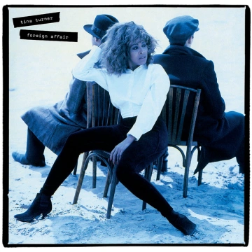 Tina Turner - Foreign Affair (2 CD)
