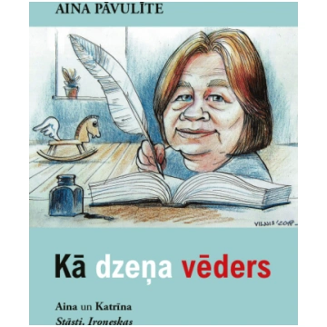 Aina Pāvulīte “Kā dzeņa vēders”