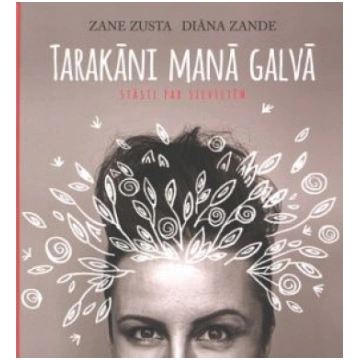Lietots - Tarakāni manā galvā - Zane Zusta