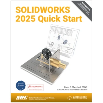 SOLIDWORKS 2025 Quick Start David Planchard