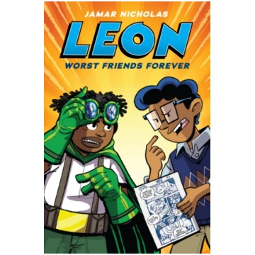 Leon: Worst Friends Forever (Leon the Extraordinar