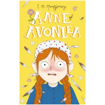 Anne of Avonlea Lucy Maud Montgomery