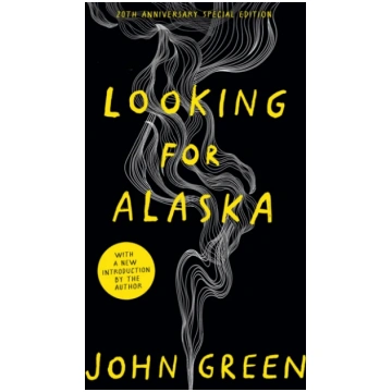 Looking for Alaska John Green
