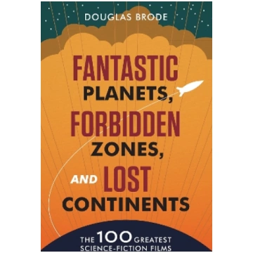 Fantastic Planets, Forbidden Zones, and Lost Conti