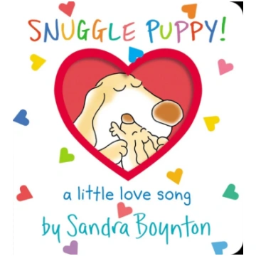 Snuggle Puppy! Sandra Boynton