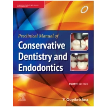 Preclinical Manual of Conservative Dentistry and E