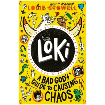 Loki: A Bad God"s Guide to Causing Chaos, A Norse 