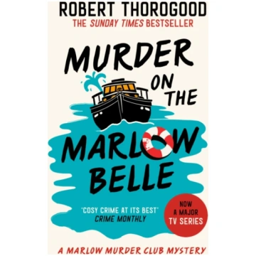Murder on the Marlow Belle Robert Thorogood