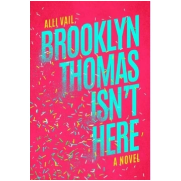 Brooklyn Thomas Isn"t Here Alli Vail