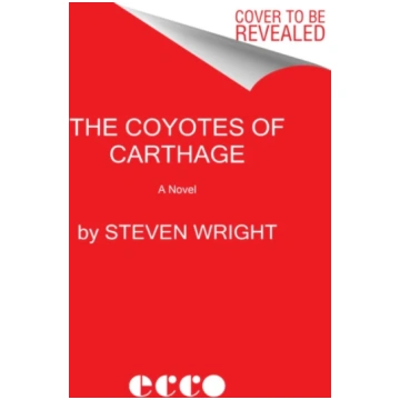 Coyotes of Carthage Wright, Steven