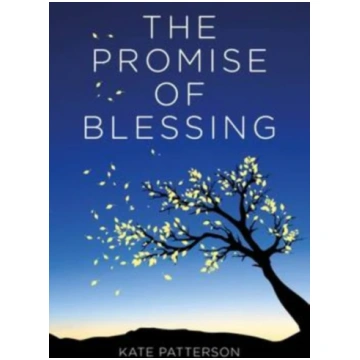 Promise of Blessing Kate Patterson