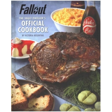 Fallout: The Vault Dweller"s Official Cookbook