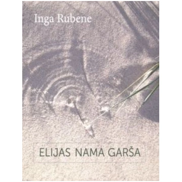 Lietots - Elijas nama garša - Inga Rubene