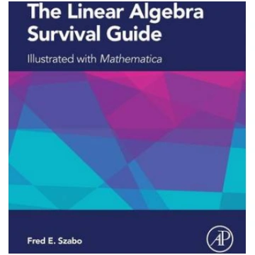 Linear Algebra Survival Guide: Illustrated with Ma