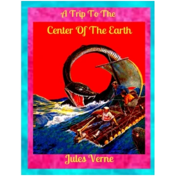 Trip to the Center of the Earth Jules Verne