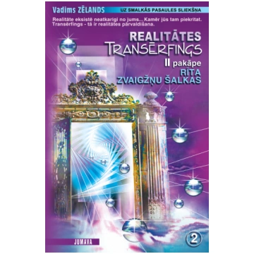 Realitātes transērfings II pakāpe Rīta zvaigžņu ša