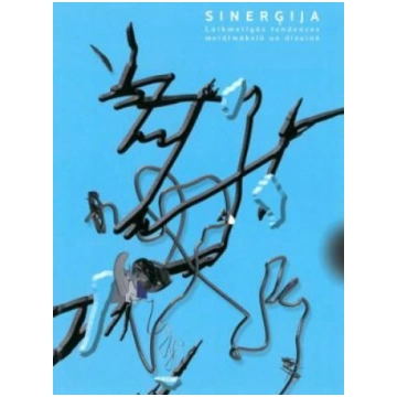 Lietots - Sinerģija. Laikmetīgās tendences metālmā