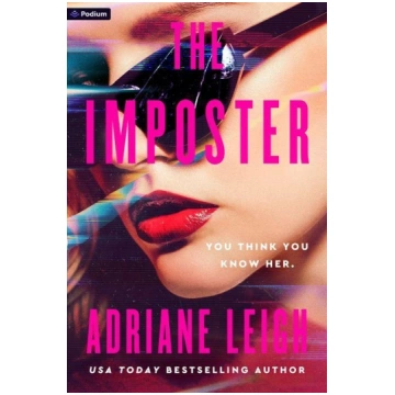 The Imposter: A Psychological Thriller Podium Publ
