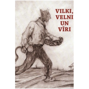 Vilki, velni un vīri. Alberta Kronenberga dzīve un