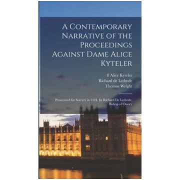 Contemporary Narrative of the Proceedings Against 