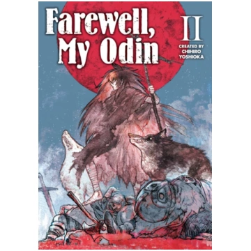 Farewell, My Odin Vol.2 Yoshioka, Chihiro