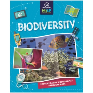 Map Your Planet: Biodiversity Franklin Watts