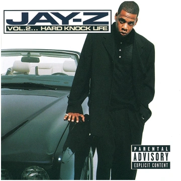 JAY-Z - Vol. 2... Hard Knock Life