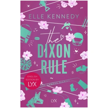 The Dixon Rule: English Edition by LYX Campus Diar
