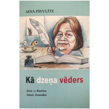 Lietots - Kā dzeņa vēders - Aina Pāvulīte
