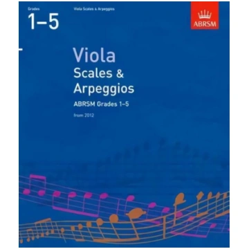 Viola Scales & Arpeggios, ABRSM Grades 1-5: from 2