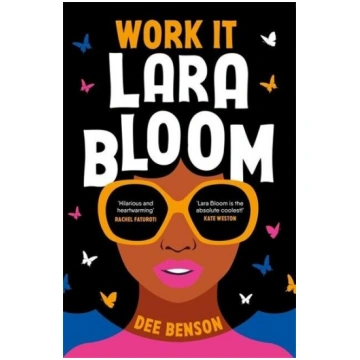 Work It, Lara Bloom, Work It, Lara Bloom