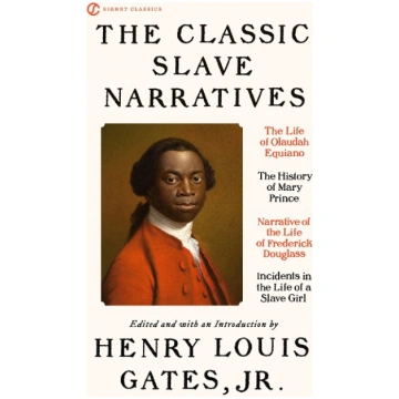 The Classic Slave Narratives Penguin Publishing Gr